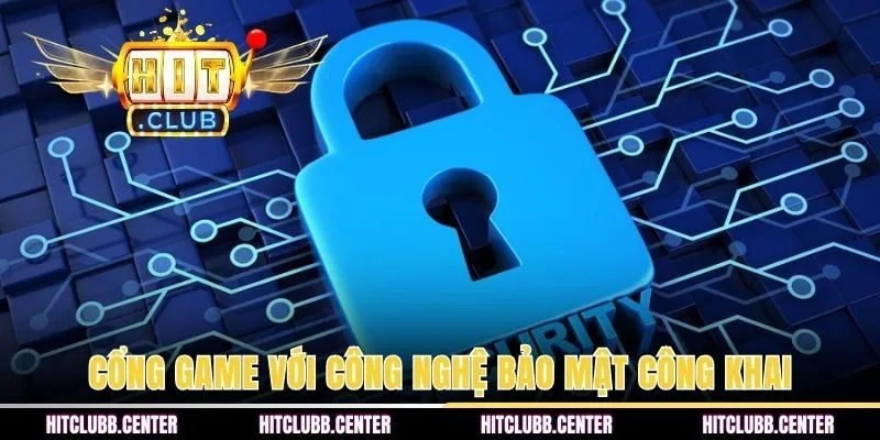 Cổng game với công nghệ bảo mật công khai