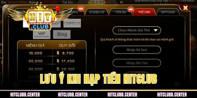 Lưu ý khi nạp tiền HITCLUB online