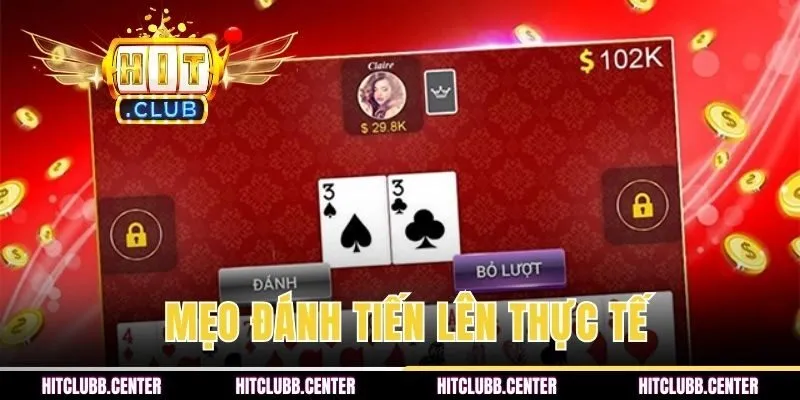 Những mẹo đánh tiến lên thực tế cho hội viên mới