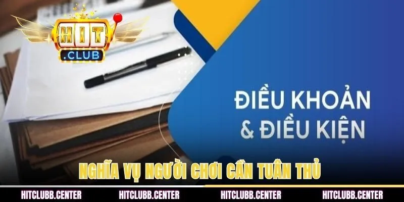 Nghĩa vụ người chơi cần tuân thủ